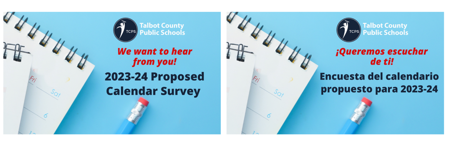 TCPS 202324 REVISED Proposed Calendar and Survey We want to hear from